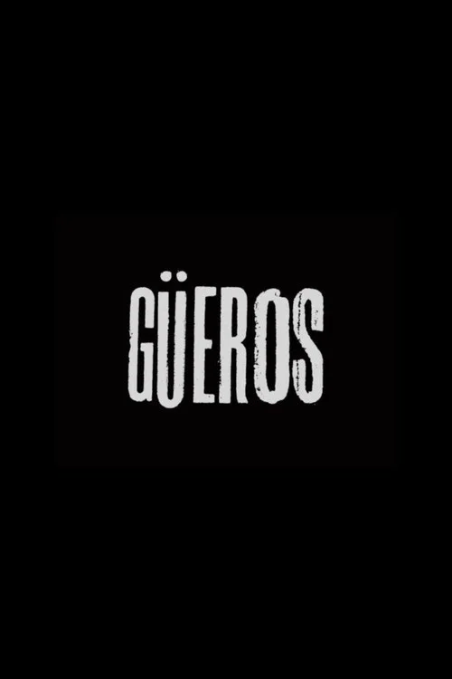 Güeros
